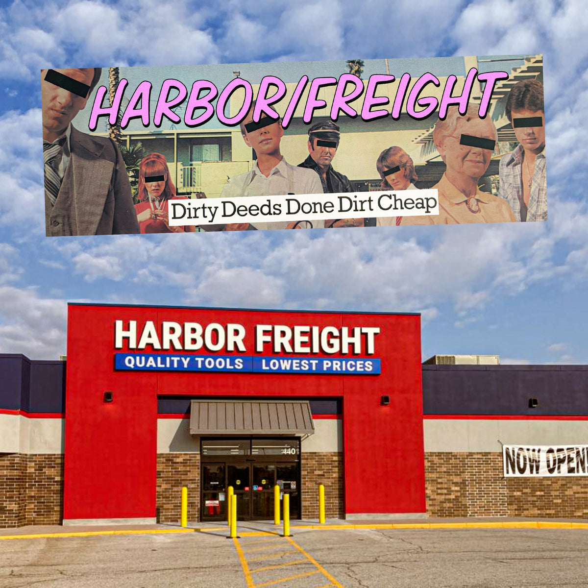 Harbor Freight Dirty Deeds Bumper Sticker